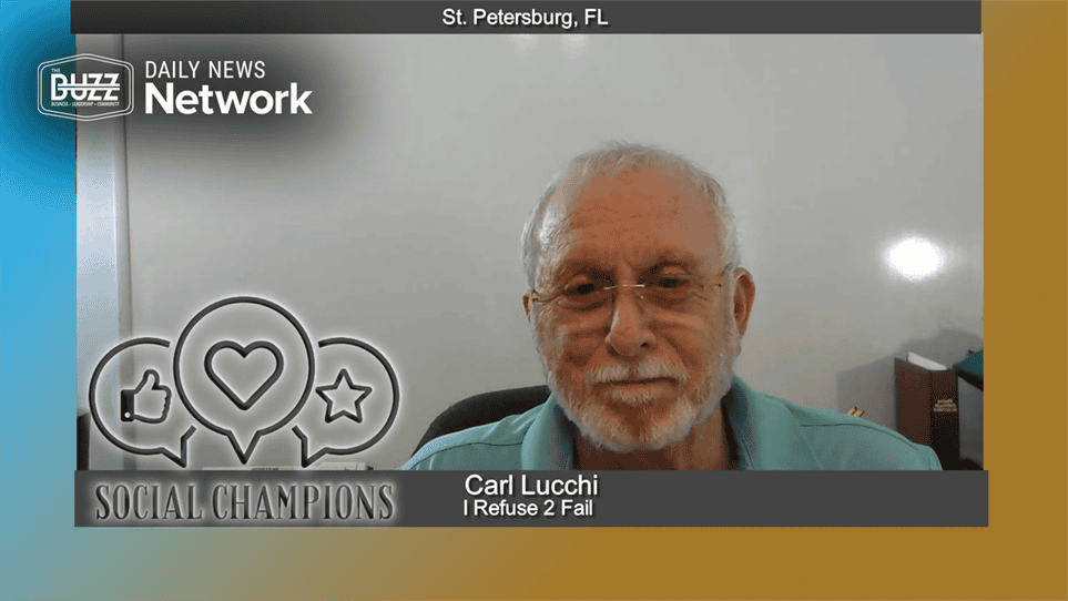 Social Champions with Carl Lucchi of I Refuse 2 Fail.com