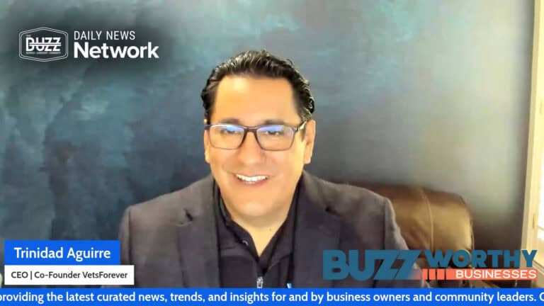 Buzzworthy Businesses with Trinidad Aguirre of VetsForever